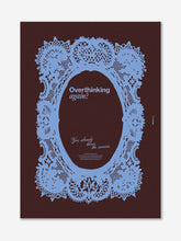 Póster Overthinking - Dime Fresca x ULK Workshop