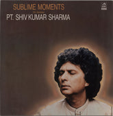 Shiv Kumar Sharma Sublime Moments On Santoor Indian vinyl LP album (LP record) PSLP3073