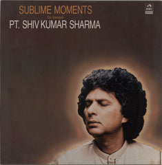 Shiv Kumar Sharma Sublime Moments On Santoor Indian vinyl LP album (LP record) PSLP3073