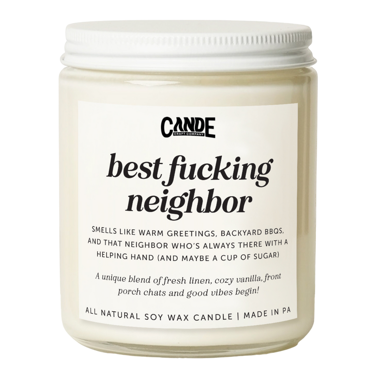 Best Fucking Neighbor Candle